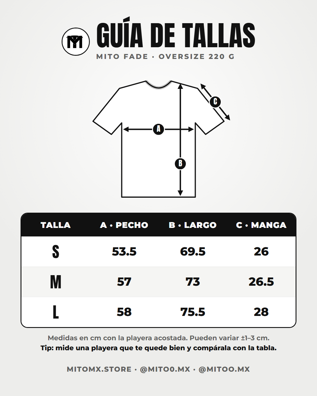 Guía de tallas MITO FADE: S pecho 53.5 largo 69.5 manga 26; M pecho 57 largo 73 manga 26.5; L pecho 58 largo 75.5 manga 28 (cm)